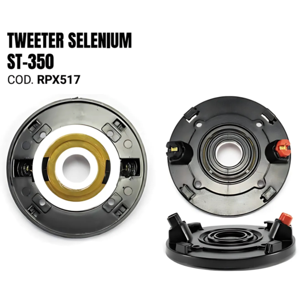 Reparo Tweeter Selenium ST-350 - RPX
